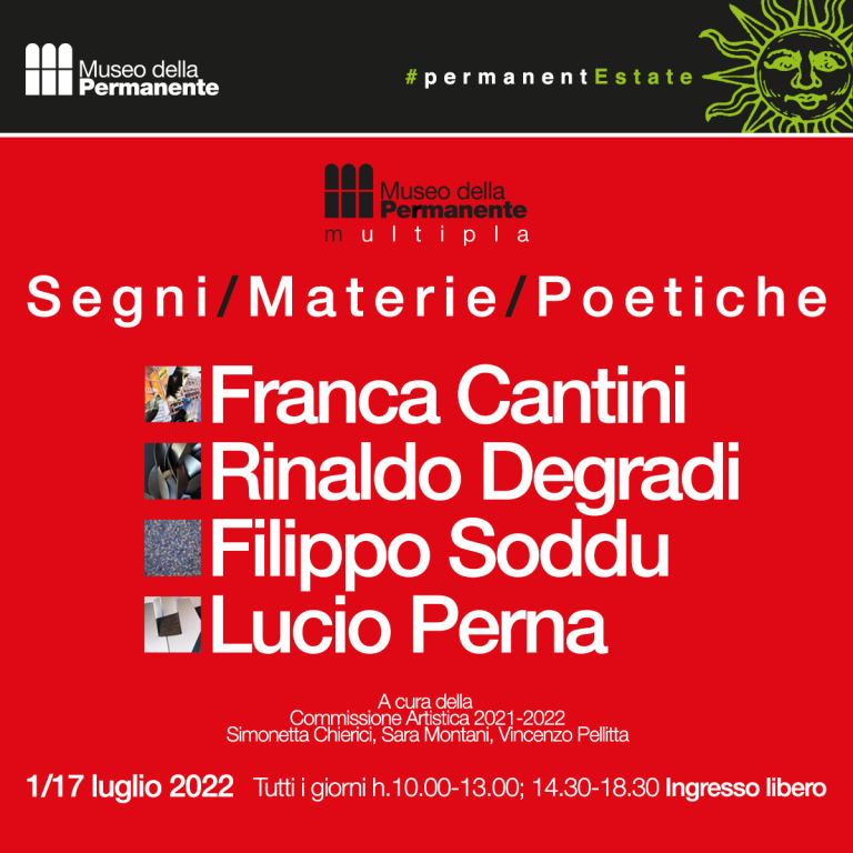 Segni/Materie/Poetiche Dal 1 al 17 luglio 2022