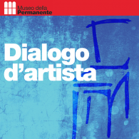 DIALOGO D’ARTISTA. Gli artisti contemporanei della Permanente e le opere storiche della collezione