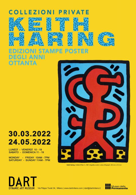 COLLEZIONI PRIVATE. KEITH HARING. Edizioni Stampe Poster- Dal 30 marzo al 24 maggio 2022