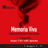 MEMORIA VIVA Dal 6 al 16 maggio 2025