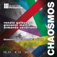 CHAOSMOS dal 13 novembre al 8 dicembre 2019