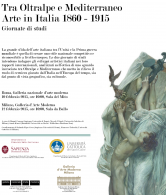 “TRA OLTRALPE E MEDITERRANEO. ARTE IN ITALIA 1860-1915”, GIORNATA DI STUDIO ALLA GAM
