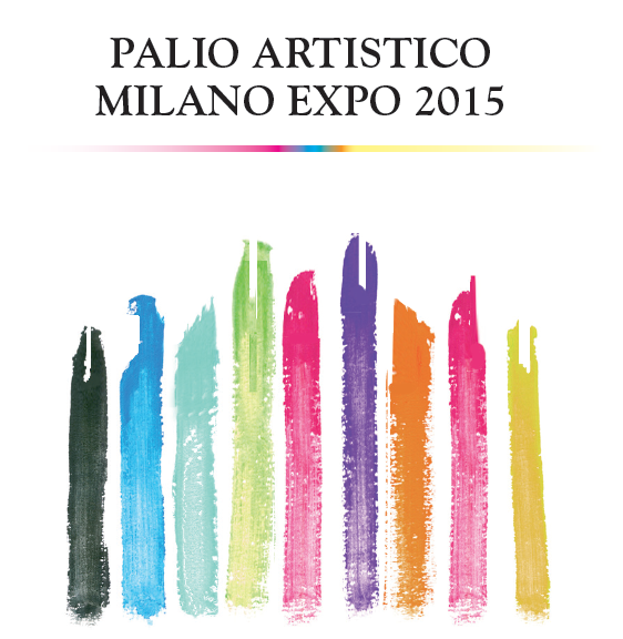 “PALIO ARTISTICO MILANO EXPO 2015” fino al 20 novembre