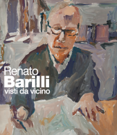 RENATO BARILLI. Visti da vicino